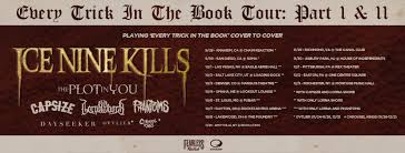 Ticket Information - Ice Nine Kills Shop